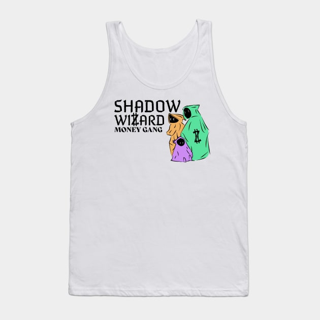 Shadow Wizard Money Gang Tank Top by OreFather